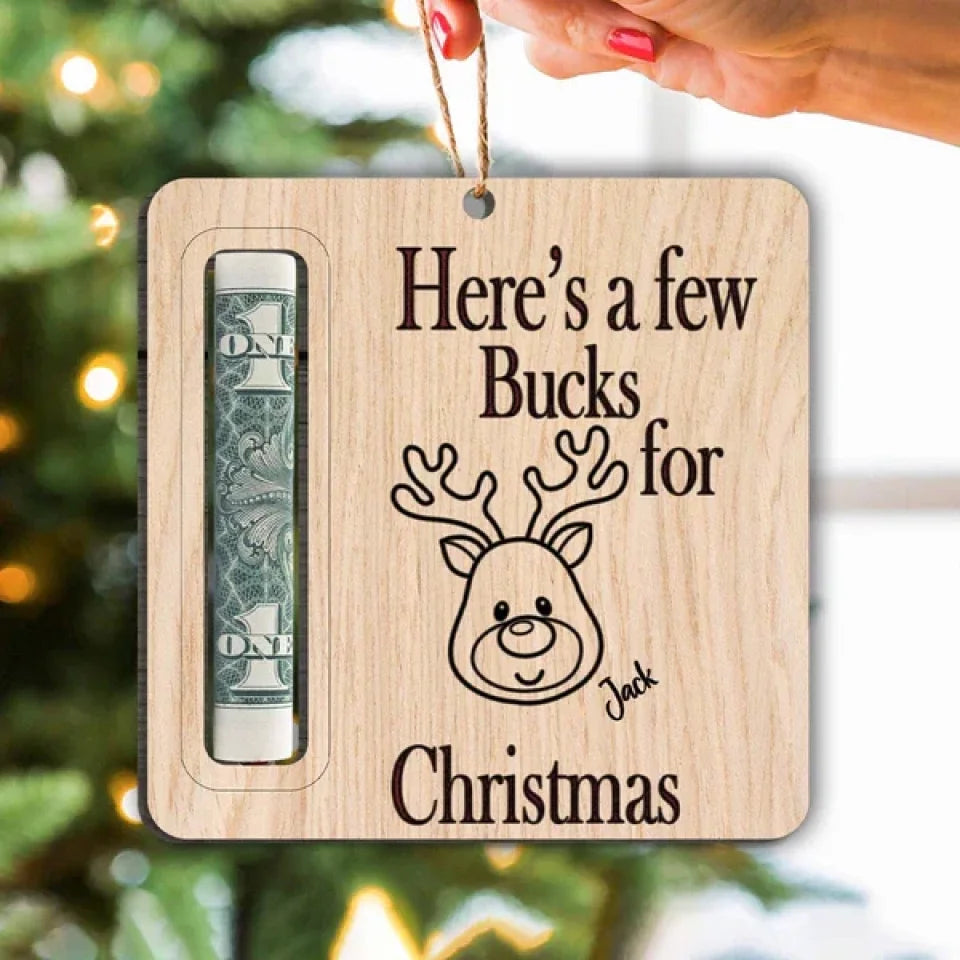 geckocustom-here-a-few-bucks-for-christmas-money-holder-ornament-personalized-gift-th10-892009-37012167458993_600x